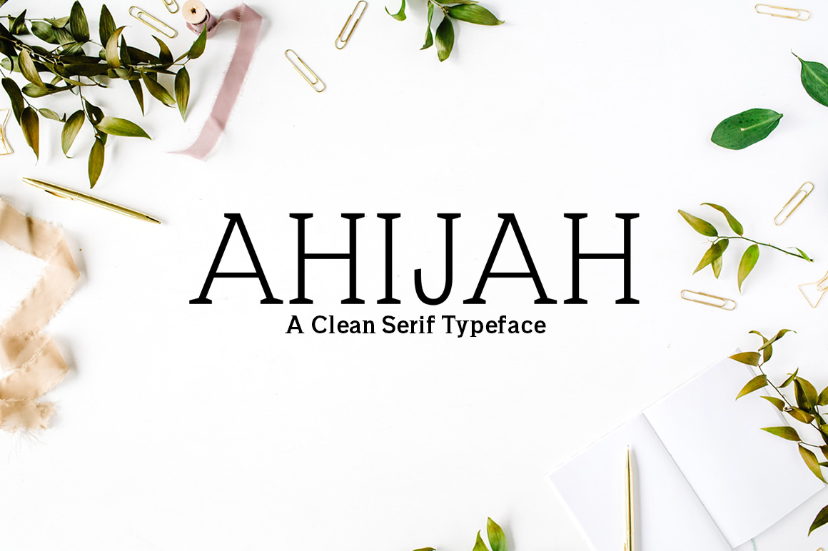 Ahijah: A Minimal Serif Typeface That Bridges Classic and Contemporary Design