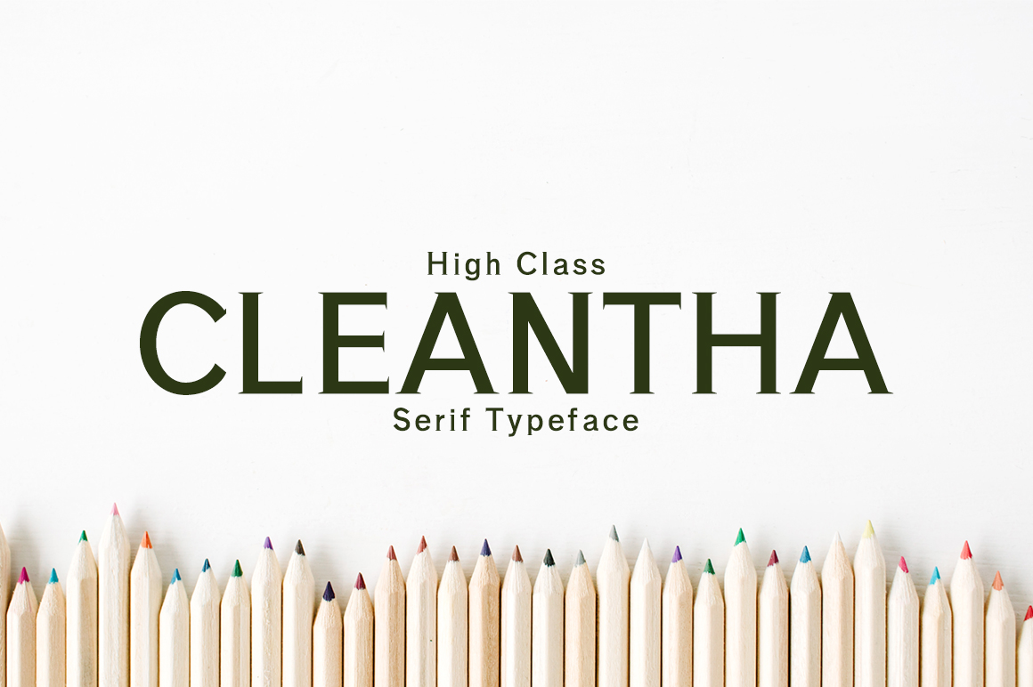Cleantha: A Minimal Serif Font for Modern Design